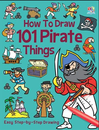 How to Draw 101 Pirate Things Book 