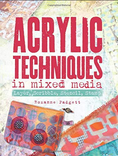 "Acrylic Techniques in Mixed Media" Book 