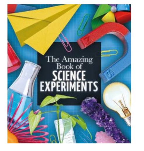 The Amazing Book Of Science Experiments 