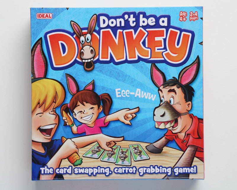 Dont be a Donkey 